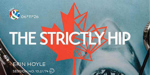 The Strictly Hip with Erin Hoyle