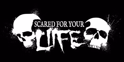 SCARED FOR YOUR LIIFE - Long Island's Own Horror Film Festival!