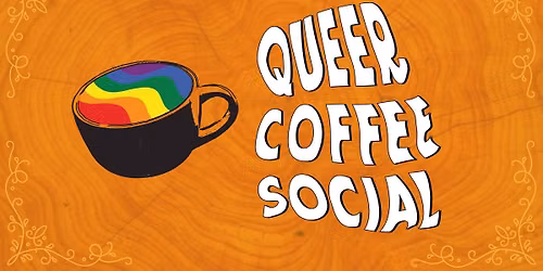 Queer Coffee Social