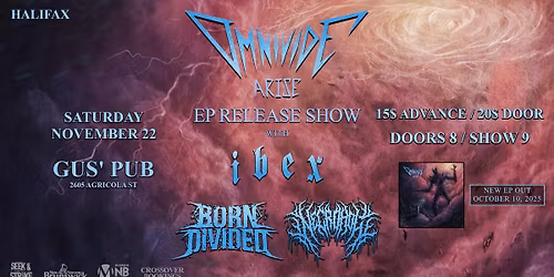 Omnivide EP Release show with Ibex, Necrohol & Born Divided @ Gus' Pub
