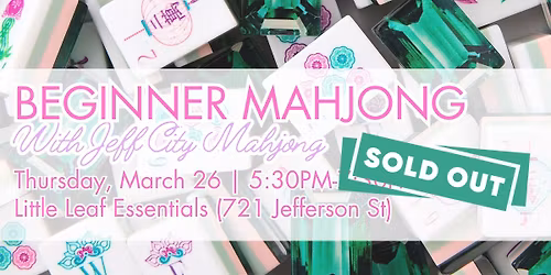 SOLD OUT Beginner Mahjong Workshop