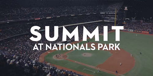 Summit at Nats Park (Ages 18-29 yo)