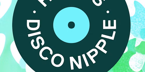 Hatty's Disco Nipple