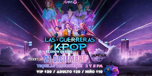 LAS GUERRERAS K-POP 5 PM