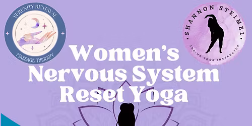 Woman's Nervous System Reset Yoga 5:15pm & 6:30pm