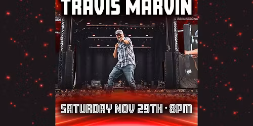 Travis Marvin live at The Kingdom!