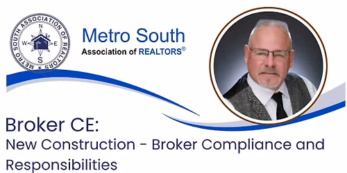 Broker CE: New Construction - Broker Compliance and Responsibilities