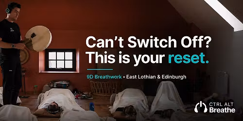9D Breathwork - Letting Go | Central Edinburgh