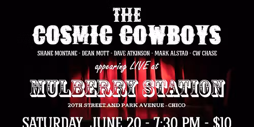 The COSMIC COWBOYS Summer Solstice Soiree' at Mulberry Station!