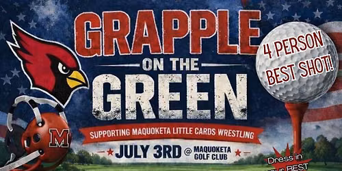 Grapple on the Green - Maquoketa Little Cards Golf Outing