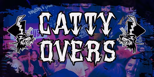 Catty Overs [Early Club]