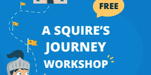 A Squire's Journey Workshop 5-7