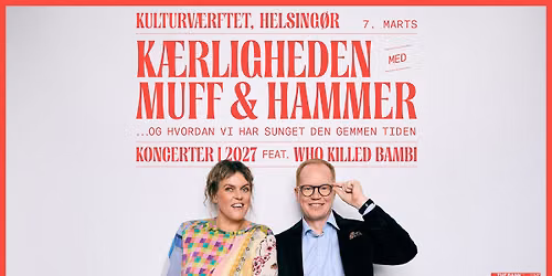Katrine Muff & Mathias Hammer \/ Kulturv\u00e6rftet 