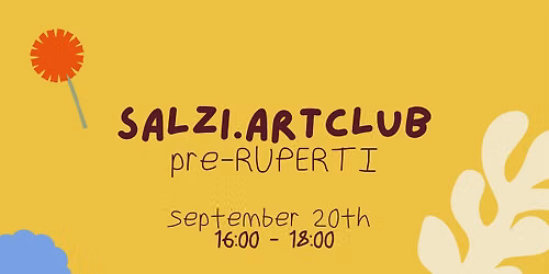 SALZI.ARTCLUB - PRE-RUPERTI \/ Late afternoon