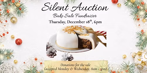 Christmas at Hope Silent Auction Bake Sale