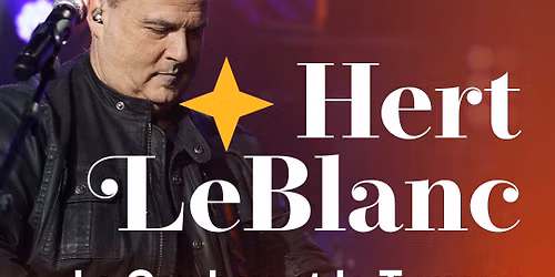 Hert LeBlanc at Theatre du Casino du Lac Leamy