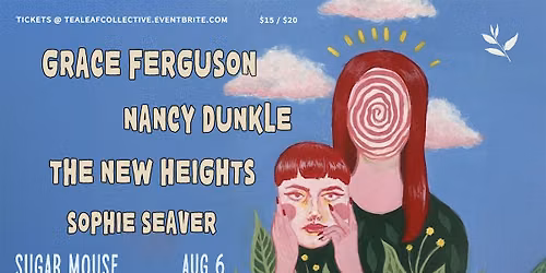 Grace Ferguson \/ Nancy Dunkle \/ The New Heights \/ Sophie Seaver