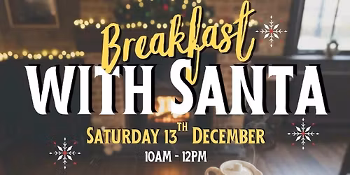 Breakfast With Santa\ud83c\udf85