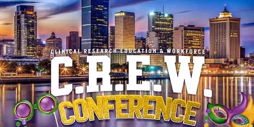Clinical Research Education and Workforce Conference
