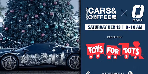 Sarasota Cars & Coffee Presented by OMNI Energy - Toy Drive - 12\/13\/25