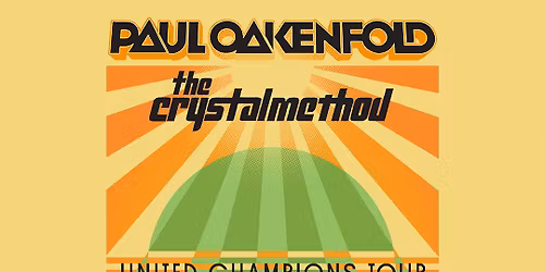 Paul Oakenfold and The Crystal Method