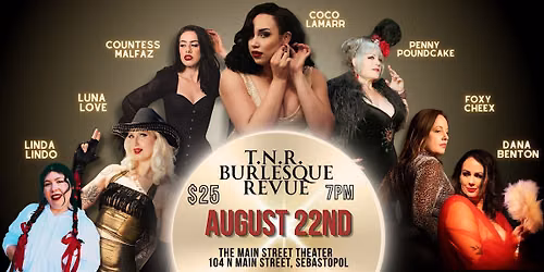 T.N.R. - A Burlesque Revue