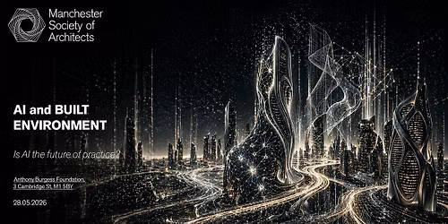 AI and the Built Environment: Is AI the Future of Practice?