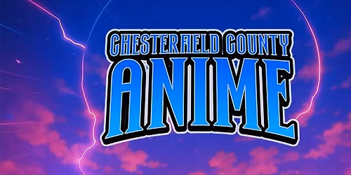 Chesterfield County Anime 