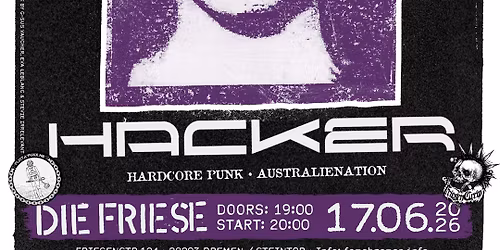 TRAIDORA (UK) + HACKER (AUS) @ Die Friese, Bremen