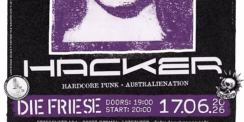 TRAIDORA (UK) + HACKER (AUS) @ Die Friese, Bremen