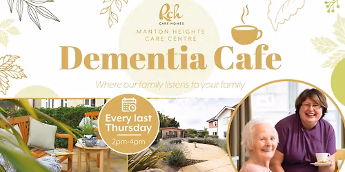 Manton Heights Care Centre Monthly Dementia Caf\u00e9