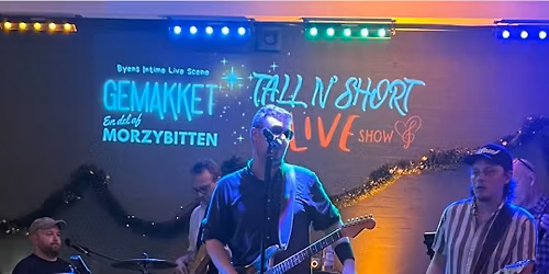 Jule live m\/ Tall n' Short