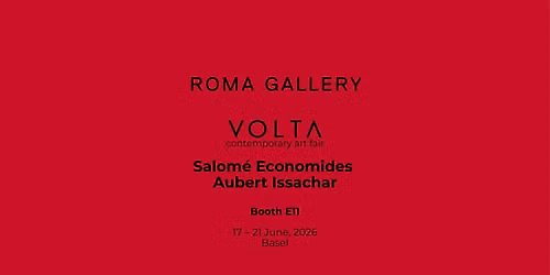 Salom\u00e9 Economides and Aubert Issachar at Volta Basel 2026 