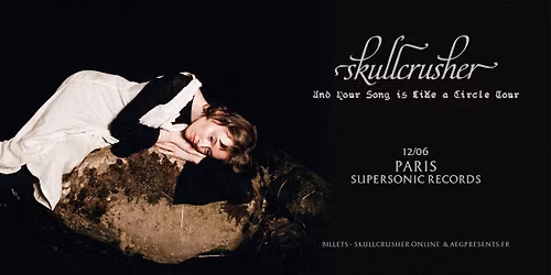 Skullcrusher \u2022 Supersonic Records, Paris \u2022 12 juin 2026
