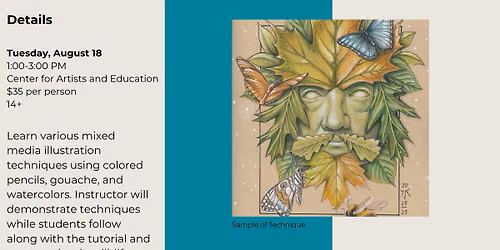 CLASS: Colored Pencil and Watercolor\/Gouache Workshop