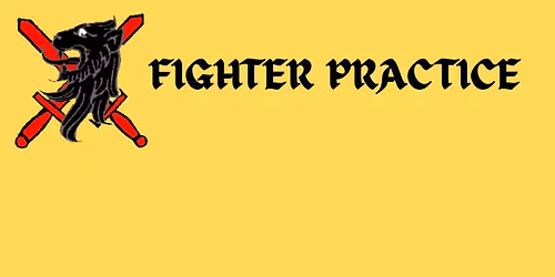 Fighter Practice - Armored and Rapier Combat