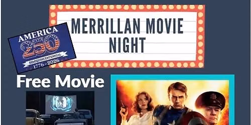 Merrillan Movie Night - Captain America, The First Avenger