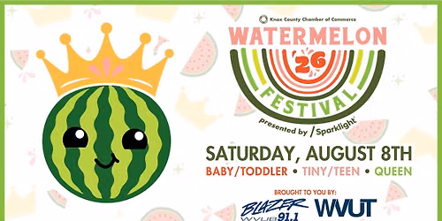 2026 Watermelon Festival Pageants Underwritten by WVUT, WVUB Blazer 91.1