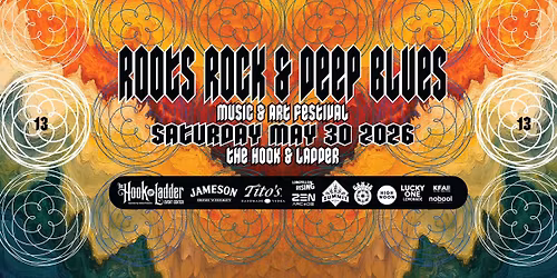 ROOTS, ROCK, & DEEP BLUES XIII - Music & Art Festival