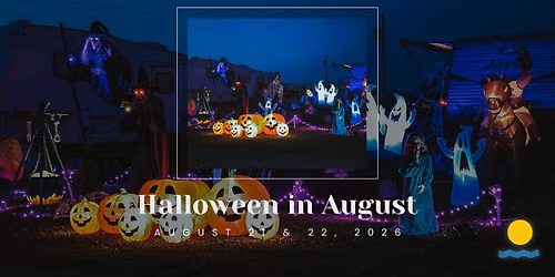 Halloween in August