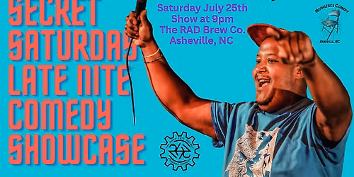 Secret Saturday Late Nite Comedy Showcase