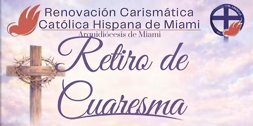 Retiro Espiritual de Cuaresma 2026