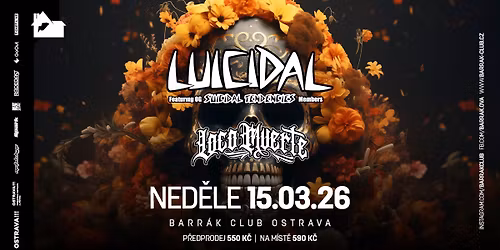 LUICIDAL (USA), LOCOMUERTE (FRA) - Ostrava\/Barr\u00e1k