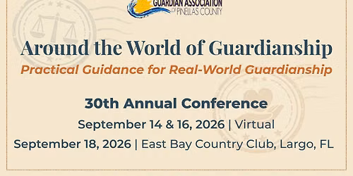 30th Annual Conference: Around the World of Guardianship
