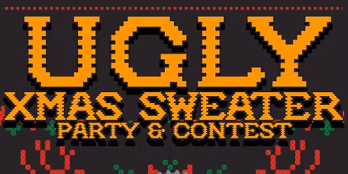 Ugly Sweater Party with Live Music