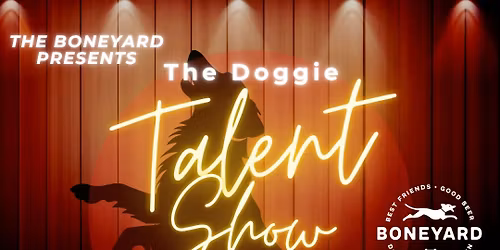 1st Annual Doggie Talent Show