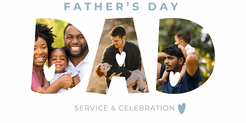 Father's Day Celebration & Service (Hackettstown)