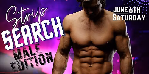 Strip Search: Amateur Night at The Bush Company Male Edition
