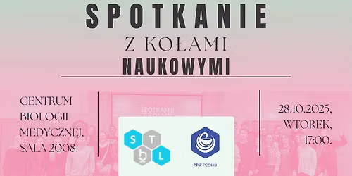 Spotkanie z Ko\u0142ami Naukowymi