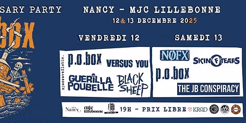 P.O. BOX - 25EME ANNIVERSAIRE - NANCY - 12 ET 13 DECEMBRE